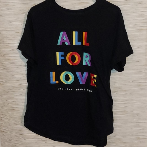 Old Navy Tops - Old Navy "All For Love" Pride 2019 shirt